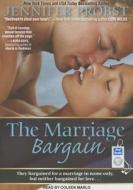 The Marriage Bargain di Jennifer Probst edito da Tantor Media Inc