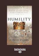 Humility di Wagner C. Peter edito da Readhowyouwant.com Ltd