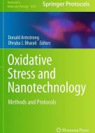 Oxidative Stress and Nanotechnology edito da Humana Press