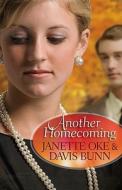 Another Homecoming di Janette Oke, T. Davis Bunn edito da Baker Publishing Group