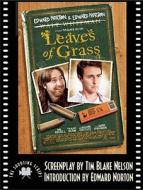 "leaves Of Grass" di Tim Blake Nelson edito da Newmarket Press,u.s.