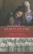 Hearts on Fire di Penny Lernoux, Arthur Jones, Robert Ellsberg edito da Orbis Books (USA)