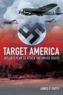 Target America di James P. Duffy edito da Rowman & Littlefield