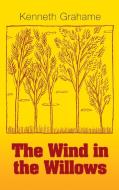The Wind in the Willows di Kenneth Grahame edito da Simon & Brown