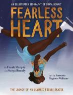 Fearless Heart di Frank Murphy, Surya Bonaly edito da Triumph Books