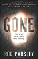 Gone: One Man...One Tomb...One Sunday di Rod Parsley edito da CHARISMA HOUSE