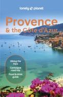 Provence & the Cote d'Azur 11 di Lonely Planet edito da LONELY PLANET PUB