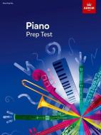 Piano Prep Test di Nigel Scaife edito da Associated Board Of The Royal Schools Of Music