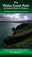 The Wales Coast Path di Chris Goddard, Katharine Evans edito da St David's Press