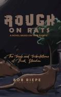 ROUGH ON RATS di Bob Riepe edito da Gotham Books
