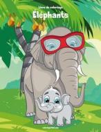 Livre de Coloriage Elephants 1 & 2 di Nick Snels edito da Createspace Independent Publishing Platform