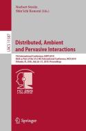 Distributed, Ambient and Pervasive Interactions edito da Springer International Publishing
