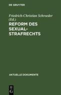 Reform des Sexualstrafrechts edito da De Gruyter