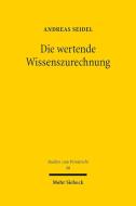 Die wertende Wissenszurechnung di Andreas Seidel edito da Mohr Siebeck GmbH & Co. K