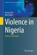 Violence in Nigeria di Nate Haken, Patricia Taft edito da Springer International Publishing
