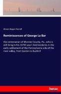 Reminiscences of George La Bar di Abram Bogart Burrell edito da hansebooks