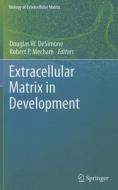 Extracellular Matrix in Development edito da Springer-Verlag GmbH
