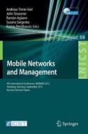 Mobile Networks and Management edito da Springer Berlin Heidelberg