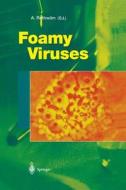 Foamy Viruses edito da Springer Berlin Heidelberg