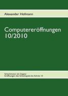Computerer Ffnungen 10/2010 di Alexander Hofmann edito da Books On Demand
