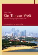 Ein Tor zur Welt di Norbert Egger edito da Regionalkultur Verlag