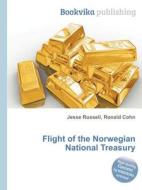 Flight Of The Norwegian National Treasury edito da Book On Demand Ltd.