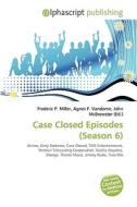 Case Closed Episodes (season 6) edito da Alphascript Publishing