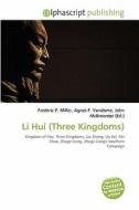 Li Hui (three Kingdoms) edito da Betascript Publishing