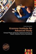 Krasnow Institute For Advanced Study edito da Junct