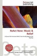 React Now: Music & Relief edito da Betascript Publishing