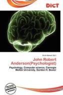 John Robert Anderson(psychologist) edito da Dict