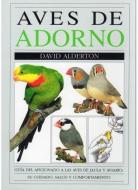 Aves de adorno di David Alderton edito da Ediciones Omega, S.A.