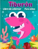 Tiburón libro para colorear para niños di Jasmine Watts edito da Green Publishing