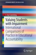 Valuing Students with Impairment di J. Joy Cumming edito da Springer-Verlag GmbH