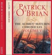 The Aubrey-maturin Chronicles di Patrick O'Brian edito da Harpercollins Publishers
