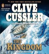 The Kingdom di Clive Cussler edito da Penguin Audiobooks