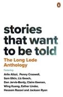 The Long Lede Anthology di Judith Neilson Institute edito da Random House Australia