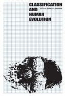 Classification and Human Evolution di Sherwood L. Washburn edito da Taylor & Francis Inc