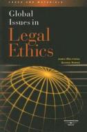 Global Issues in Legal Ethics di James E. Moliterno, George C. Harris edito da Gale Cengage