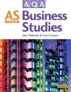 Aqa As Business Studies di John Wolinski, Gwen Coates edito da Hodder Education