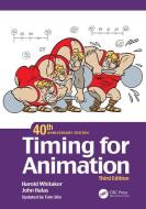 Timing For Animation, 40th Anniversary Edition di Harold Whitaker, John Halas edito da Taylor & Francis Ltd