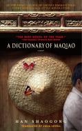 A Dictionary of Maqiao di Han Shaogong edito da DELTA