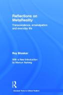 Reflections on metaReality di Roy Bhaskar edito da Taylor & Francis Ltd
