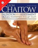 Palpation And Assessment Skills di Leon Chaitow edito da Elsevier Health Sciences