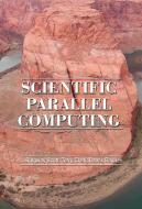 Scientific Parallel Computing di L. Ridgway Scott edito da Princeton University Press