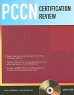 Pccn Certification Review di Ann J. Brorsen, Keri R. Rogelet edito da Jones And Bartlett Publishers, Inc