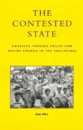 The Contested State di Amy Blitz edito da Rowman & Littlefield