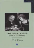 The Blue Angel di S. S. Prawer edito da BRITISH FILM INST