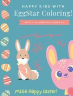 Easter coloring book for kids di Liviu Paraschiv C. edito da Liviu Paraschiv C.