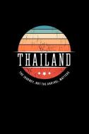 Thailand: Vintage World Travel Keepsake Blank Journal Notebook di Dutch Creatives edito da INDEPENDENTLY PUBLISHED